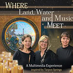 Where Land, Water and Music Meet
